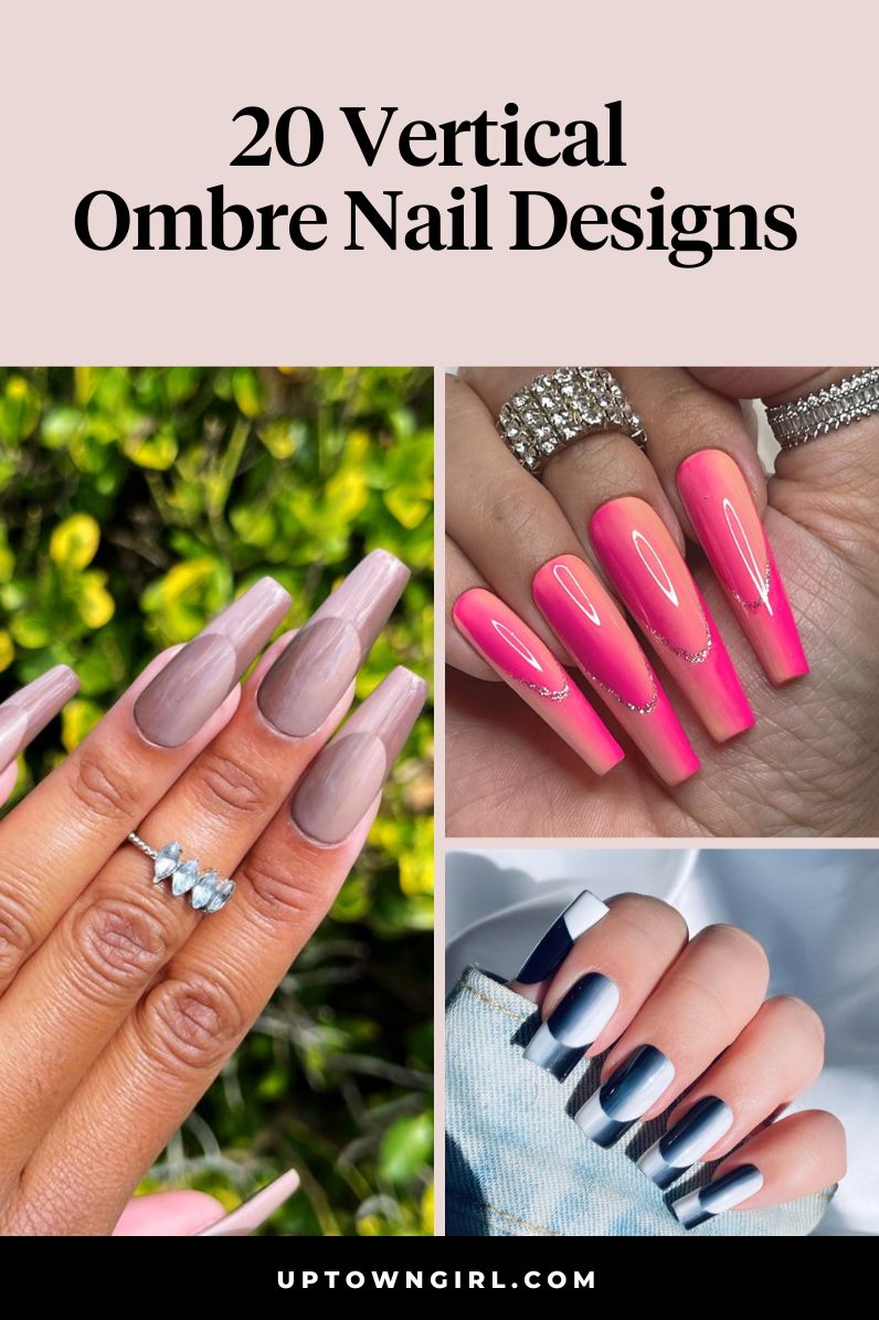 20 Trendy Vertical Ombre Nails to Wear in 2023 - Uptown Girl