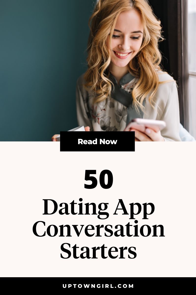 Swiped Right, Now What? 50 Conversation Starters for Dating Apps ...